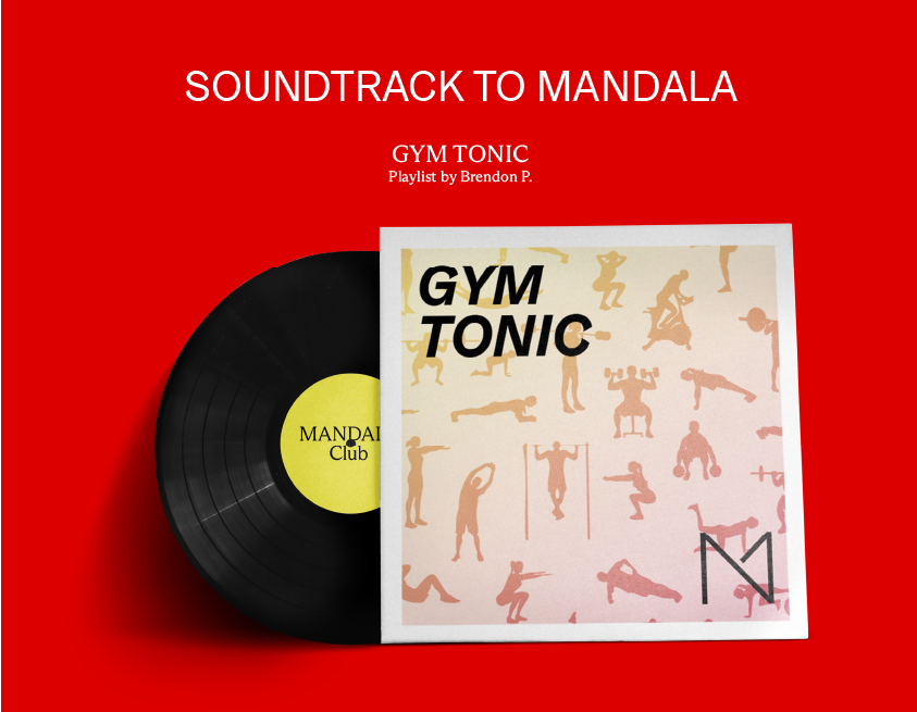 MANDALA SOUNDS: GYM TONIC
